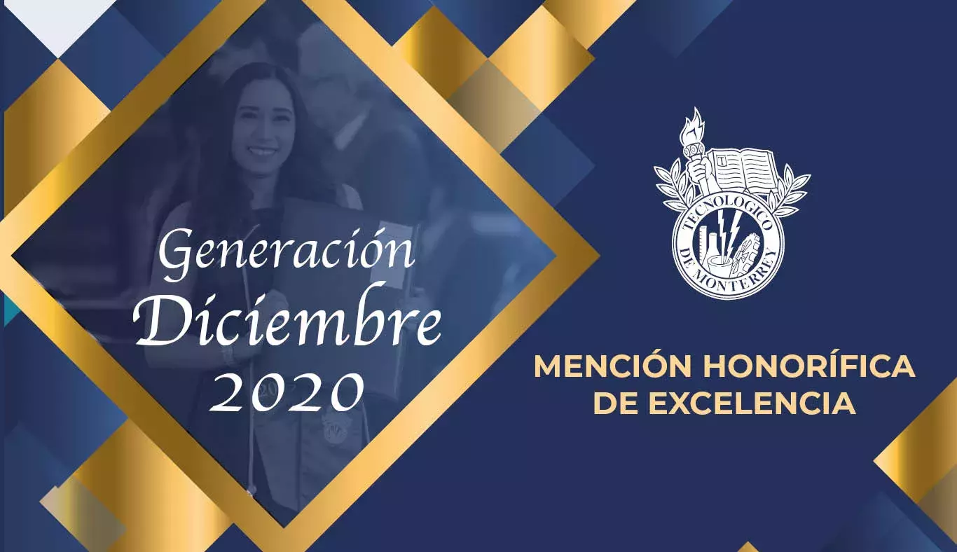 Menciones Honoríficas de Excelencia campus Monterrey 2020