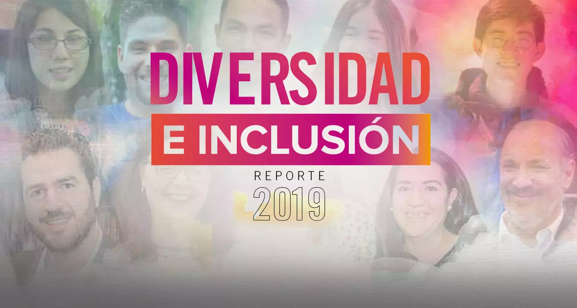 Reporte de Diversidad e Inclusión 2019