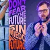 Gira Don't Fear the Future de Stuart Candy