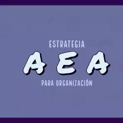 Estrategía AEA para organizar tu vida 